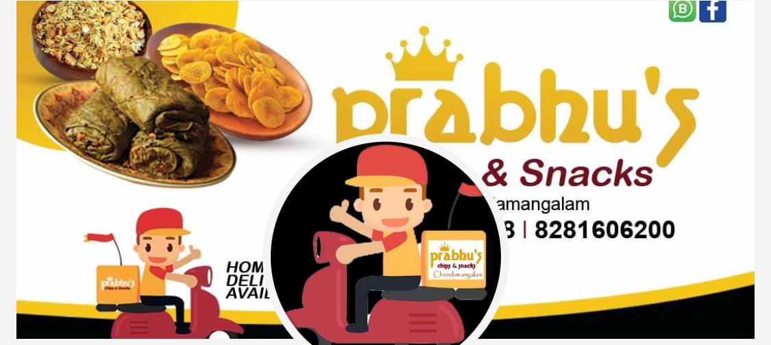 Prabhu's Chips and Snacks - Chendamangalam 